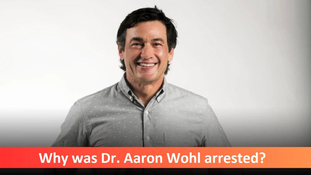 Aaron Wohl Arrested